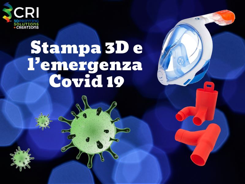 Stampa 3D ed emergenza Covid 19